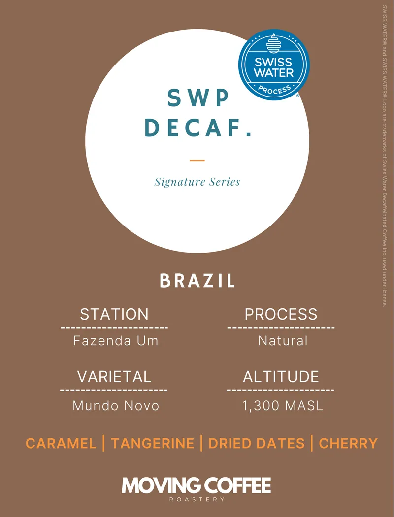 WS-Max - Swiss Water® Decaffeinated Coffee - BRAZIL FAZENDA UM 226g